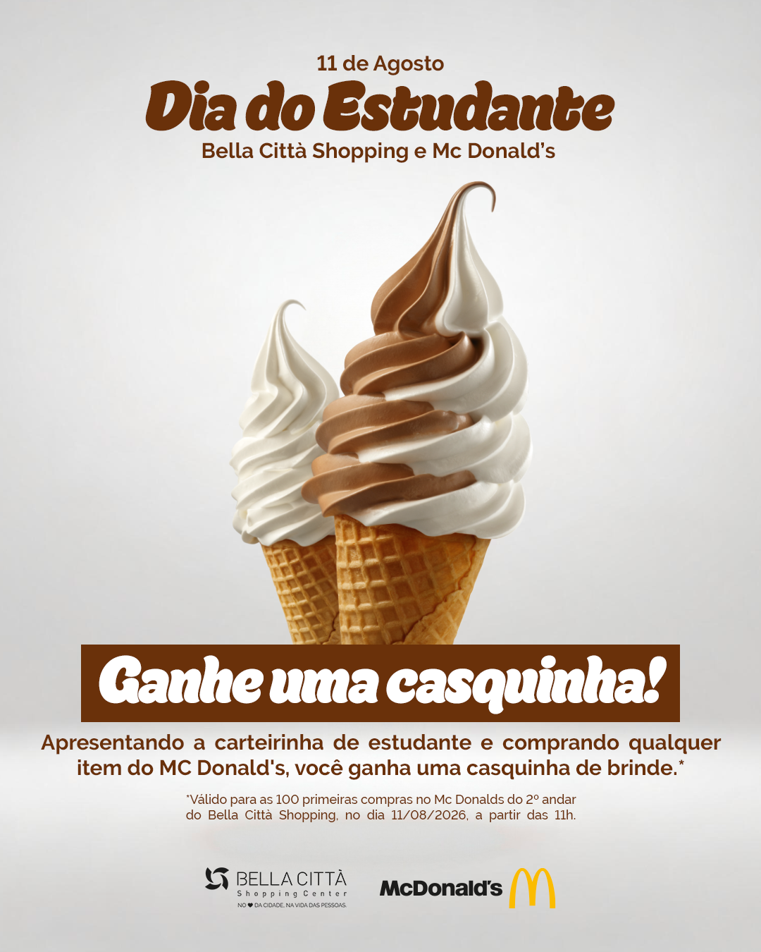 Bella Città e McDonald’s celebram o Dia do Estudante com casquinha de brinde