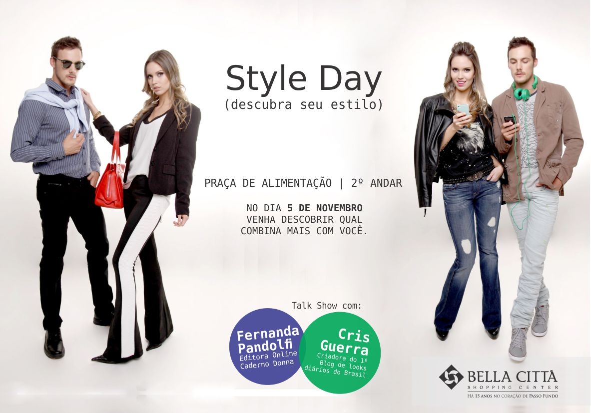 Bella Città Shopping promove Style Day (descubra seu estilo)