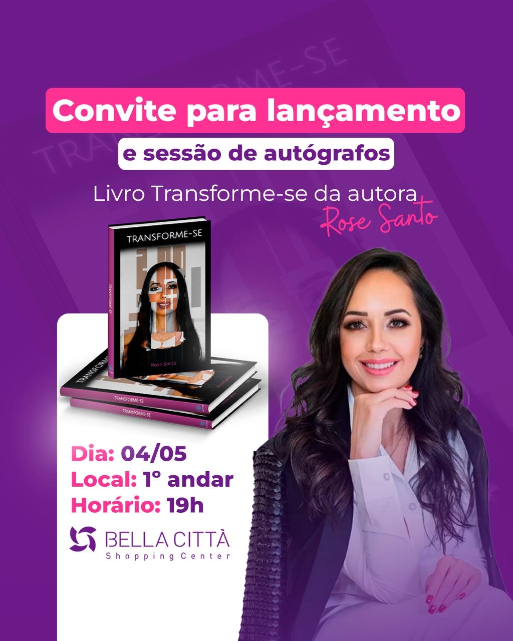 Livro “Transforme-se” será lançado no Bella Città Shopping