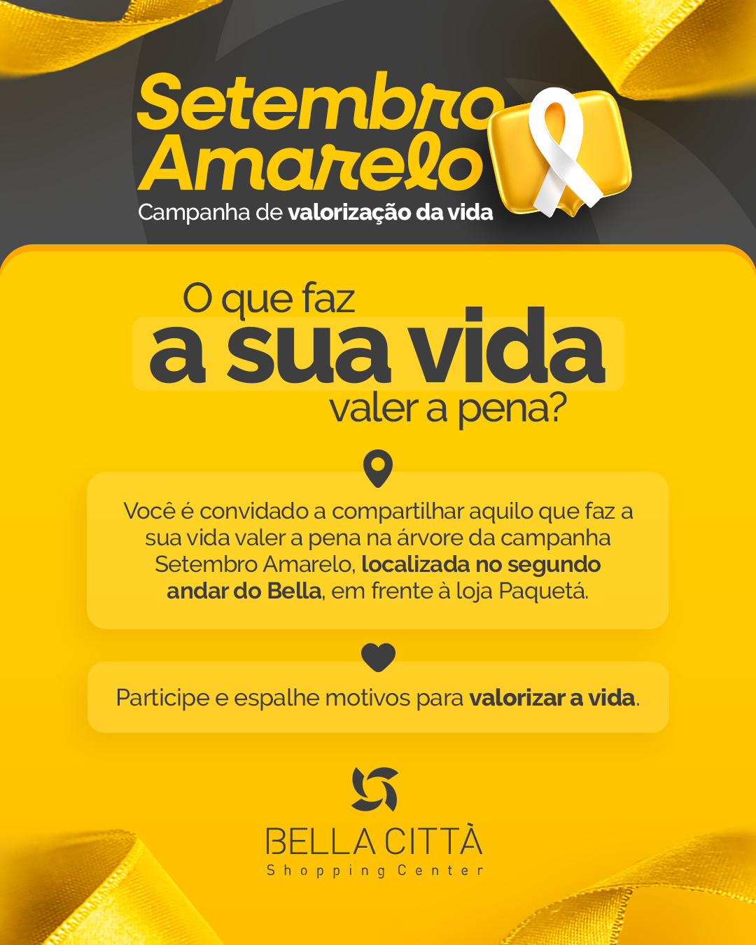 Bella Città Shopping promove ação de valorização da vida durante o Setembro Amarelo