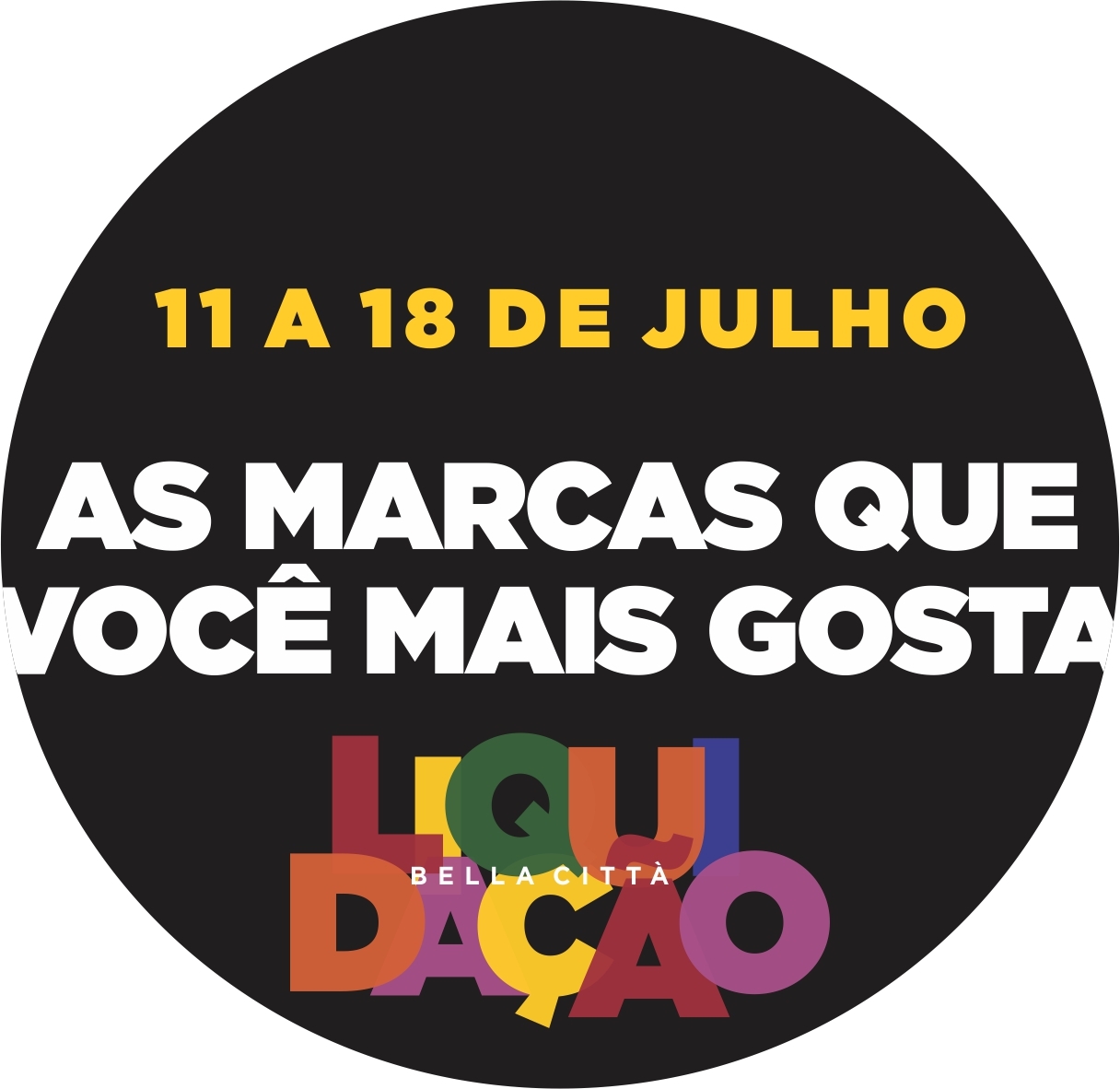 Liquidação Bella Città Shopping iniciou hoje