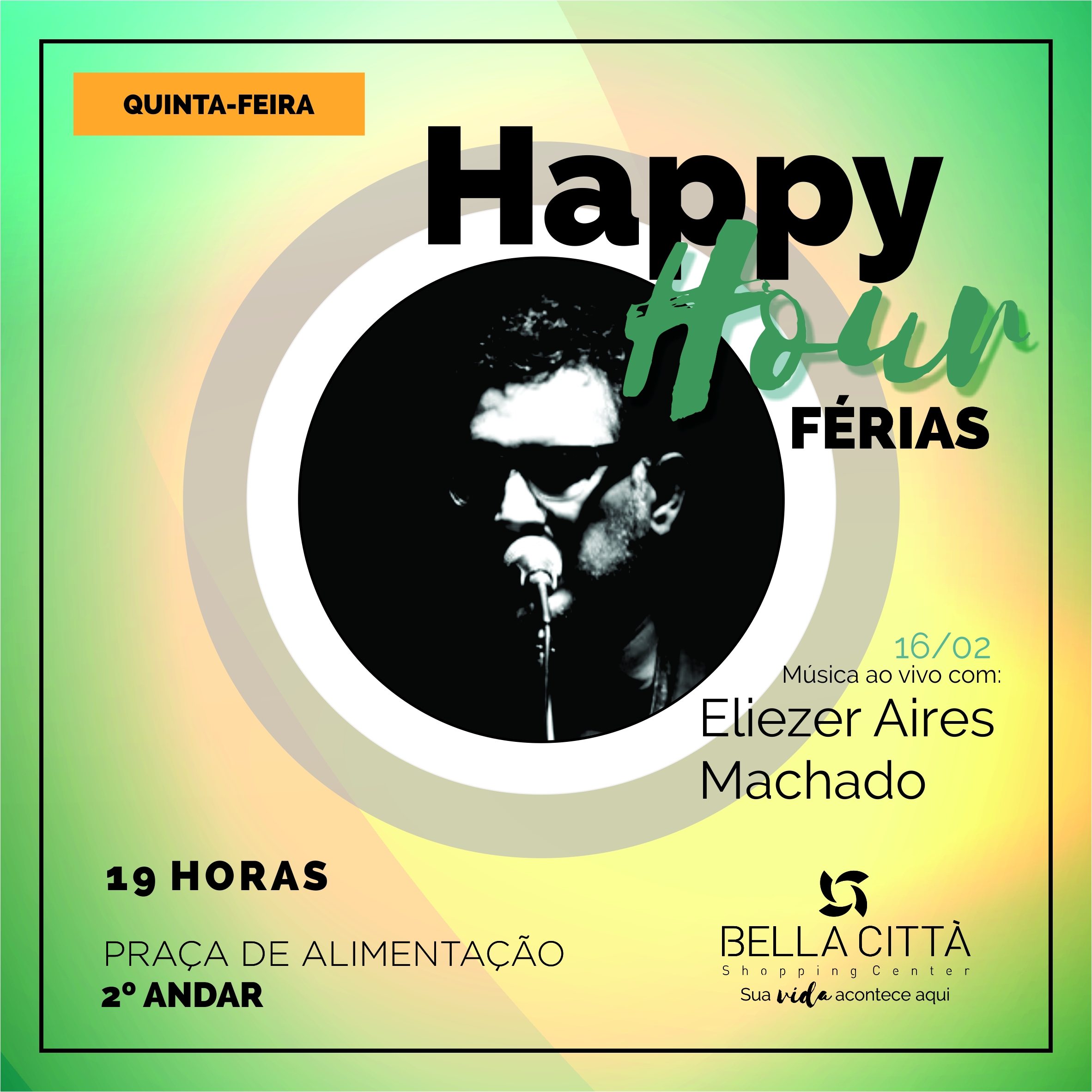 Happy Hour de férias no Bella Città 