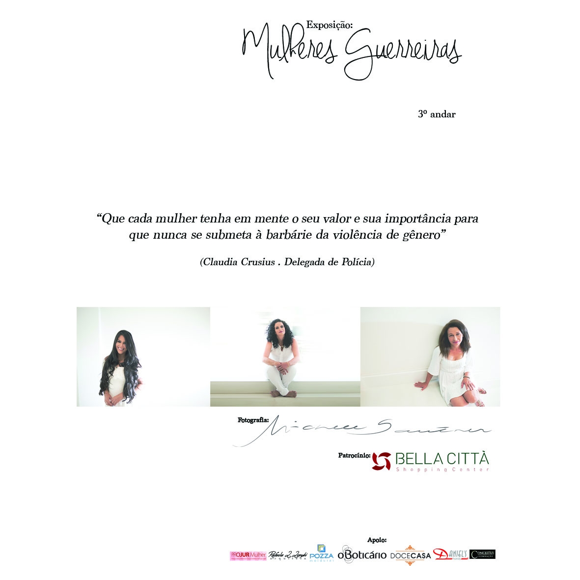 Exposição Mulheres Guerreiras