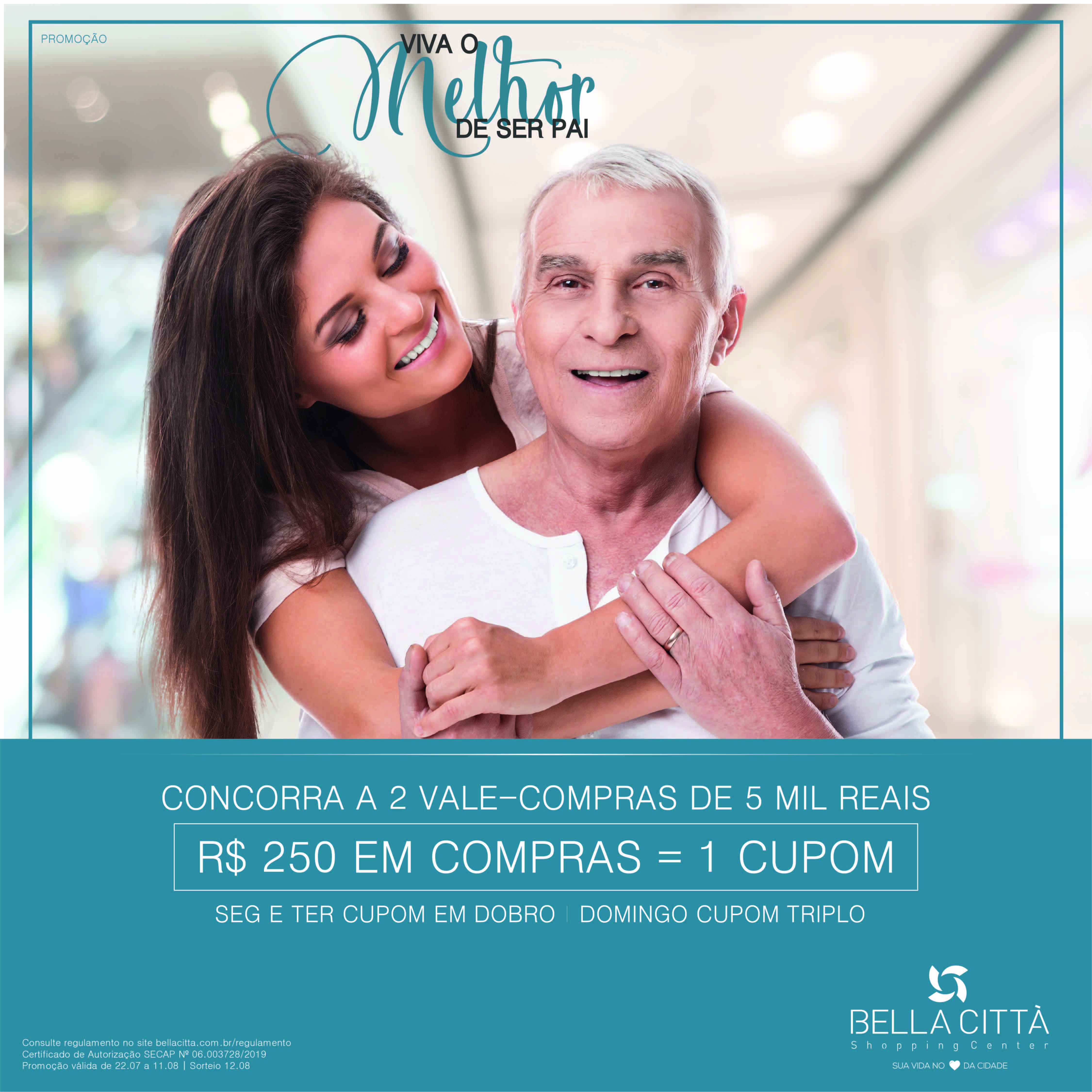 PROMOÇÃO “VIVA O MELHOR DE SER PAI” É LANÇADA PELO BELLA CITTÀ SHOPPING